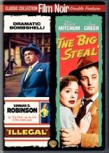 Illegal / The Big Steal